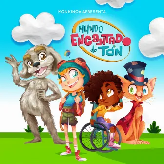 Mundo Encantado do Ton by Monkinoa