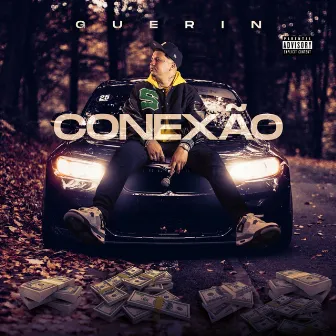 Conexão by Guêrin