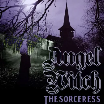 The Sorceress (Live) [Single] by Angel Witch