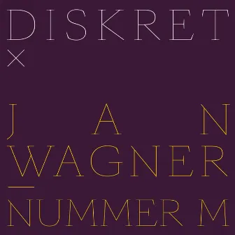 Nummer M (Diskret Remix) by Diskret