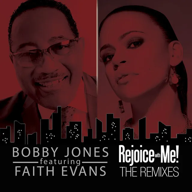 Rejoice With Me! (The Remixes)