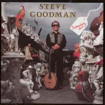 Affordable Art by Steve Goodman