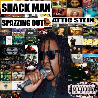 Spazzing Out by Shack Man