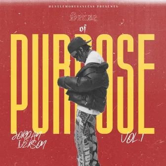 Sense Of Purpose, Vol. 1 by Jordan Iverson