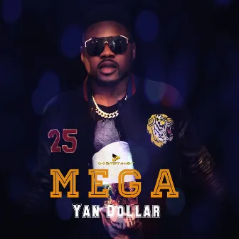 Mega (Deluxe Version) by Yan Dollar