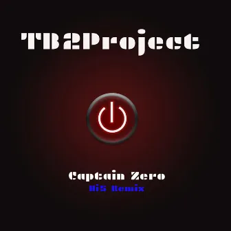 Captain Zero (Hi5 Remix) by TB2Project