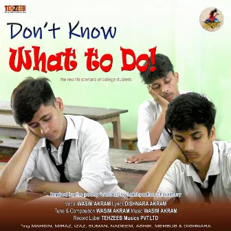 Don't Know What To Do by Wasim Akram