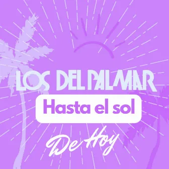 Hasta el sol de hoy by Unknown Artist