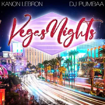 Vegas Nights by Dj Pumba