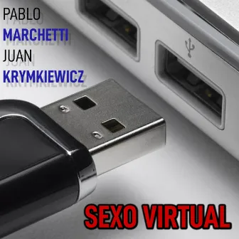 Sexo Virtual by Pablo Marchetti