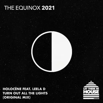 Turn Out All The Lights by Holocène