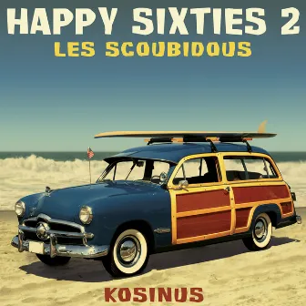 Happy Sixties 2 by Yves Sanna