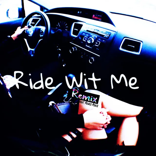 Ride Wit Me - Remix