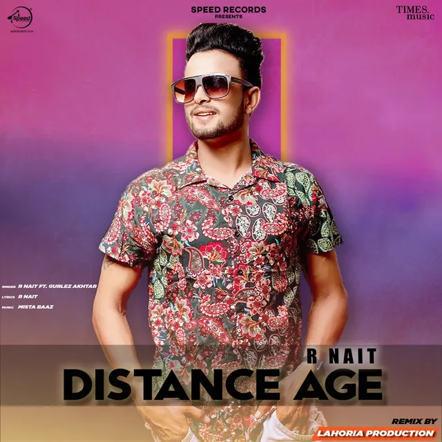 Distance Age - Lahoria Production Remix