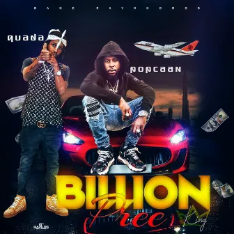 Billion Pree (K.I.n.G.) by Quada