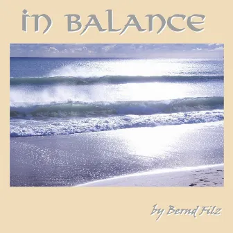 In Balance by Bernd Filz