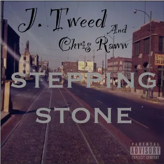 Stepping Stone by J TWEED