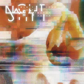 Twenty-Four of Twenty-Four by NGHT SHFT