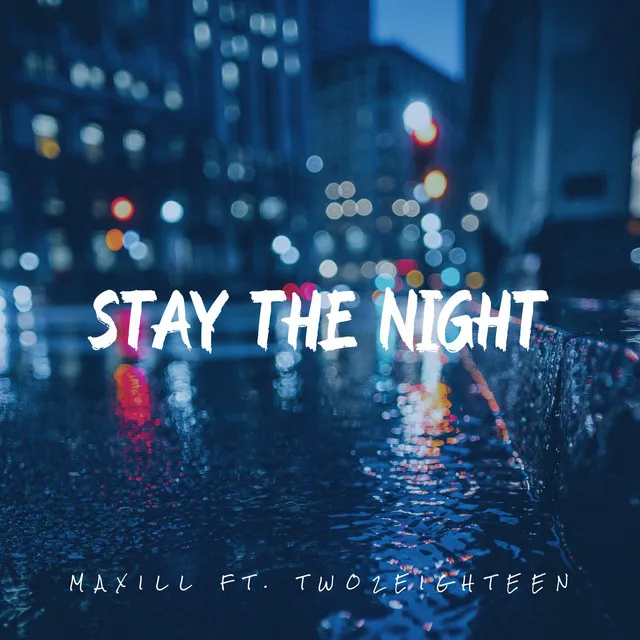 Stay The Night