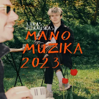 Mano Muzika 2023 by Lukas Pilkauskas