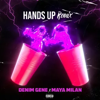 Hands Up (Remix) by Denim Gene