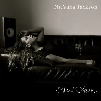 Start Again by NiTasha Jackson