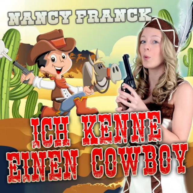 Ich kenne einen Cowboy