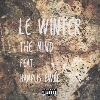 The Mind by Le Winter