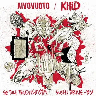 Se tuli televisiosta / Sushi Driveby by Khid