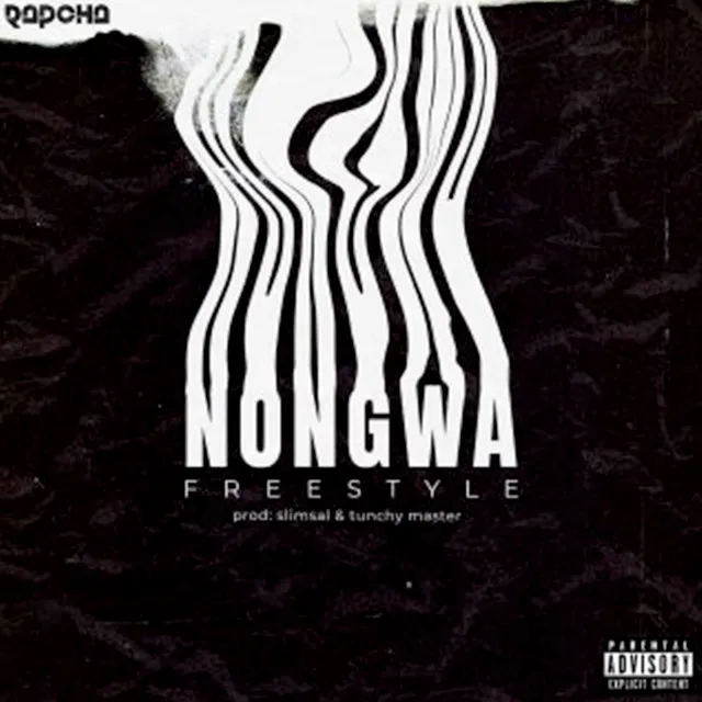 Nongwa (Freestyle)