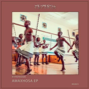 AmaXhosa EP by Hypaphonik