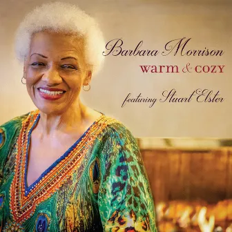 Warm and Cozy by Barbara Morrison