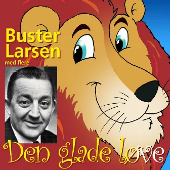 Den glade løve by Buster Larsen