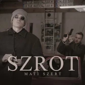 Szrot by Mati Szert