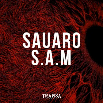 S.A.M by Sauaro