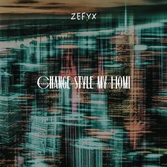 Change style my Homi by ZEFYX