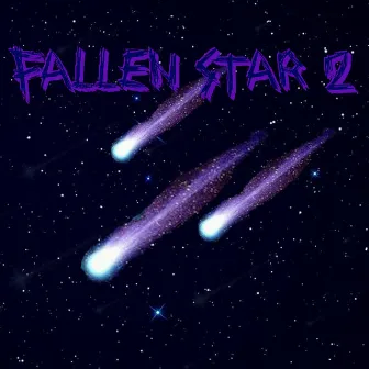 Fallen Star 2 by The Mx$a