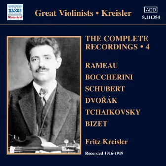 Kreisler: Complete Recordings, Vol. 4 (1916-1919) by Walter B. Rogers