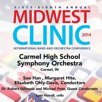 2014 Midwest Clinic: Carmel High School Symphony Orchestra (Live) by 