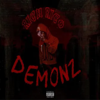 Demonz by Rich Rico