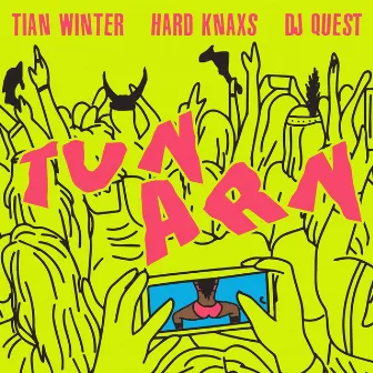 TUN ARN by Hardknaxs