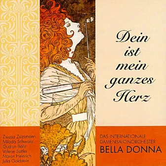 Dein ist mein ganzes Herz by Bella Donna