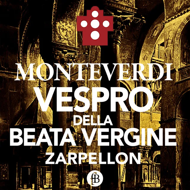 Monteverdi: Vespro Della Beata Vergine