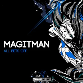 All Bets Off by Magitman