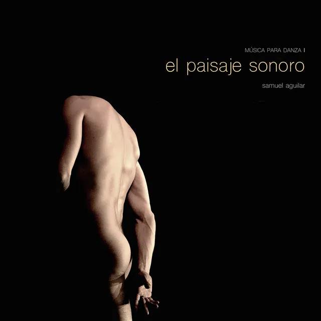 El Paisaje Sonoro: Música para Danza I