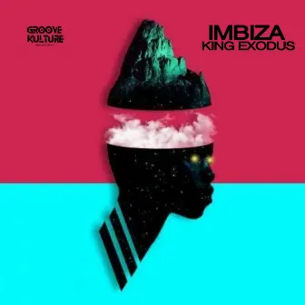 Imbiza by King Exodus