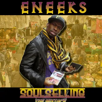 Soulselling Mixtape by Eneeks