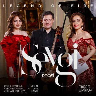 Sevgi Rəqsi by Fikrət Əmirov