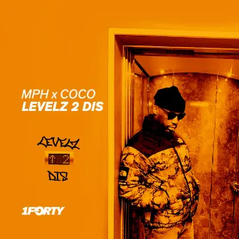 Levelz 2 Dis by Coco