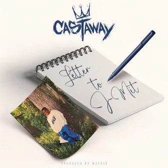 Letter To J-Mit by Castaway